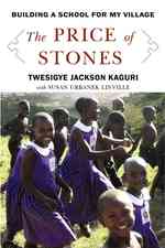 The Price of Stones : Building a School for My Village （LRG）