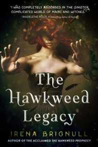 The Hawkweed Legacy (Hawkweed)