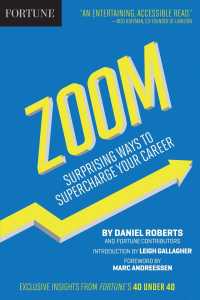 Fortune Zoom : Surprising Ways to Supercharge Your Career