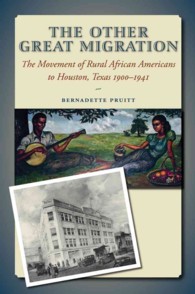The Other Great Migration : The Movement of Rural African Americans to Houston, 1900-1941 (Sam Rayburn Series on Rural Life, sponsored by Texas A&m University-commerce)