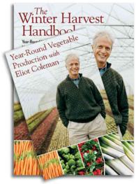 The Winter Harvest Handbook + Year-Round Vegetable Production : Year-round Vegetable Production Using Deep-organic Techniques and Unheated Greenhouses （PCK PAP/DV）