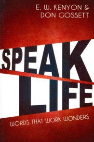 Speak Life : Words That Work Wonders