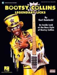 Bootsy Collins Legendary Licks : An inside Look at the Bass Style of Bootsy Collins （PAP/COM）