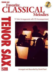 Favorite Classical Melodies : Tenor Sax (Play Along) （PAP/COM）