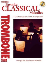 Favorite Classical Melodies : Trombone (Play Along) （PAP/COM）