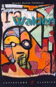 Walden : Or, Life in the Woods with 'On the Duty of Civil Disobediance' （Reprint）