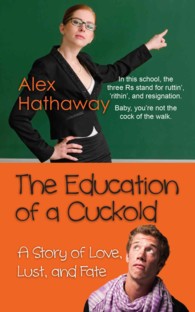 The Education of a Cuckold
