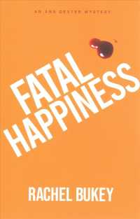 Fatal Happiness