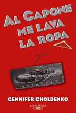 Al Capone Me Lava La Ropa/ Al Capone Does My Shirts （TRA）