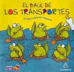 El baul de los transportes/ Transportation Treasure Chest