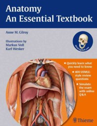 解剖学エッセンシャル・テキスト<br>Anatomy an Essential Textbook : An Illustrated Review （PAP/PSC）