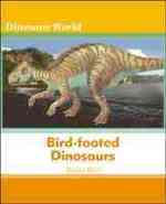 Bird-footed Dinosaurs (Dinosaur World)