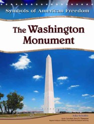 The Washington Monument (Symbols of American Freedom) （Library Binding）