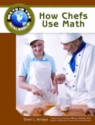 How Chefs Use Math (Math in the Real World)