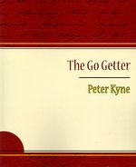 The Go-Getter : A Story That Tells You How to be One