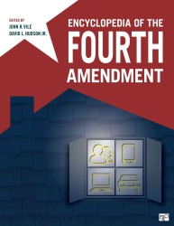 合衆国憲法第四修正百科事典（全２巻）<br>Encyclopedia of the Fourth Amendment