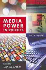 政治におけるメディアの力（第６版）<br>Media Power in Politics