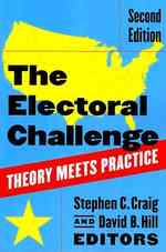 選挙をめぐる課題（第２版）<br>The Electoral Challenge : Theory Meets Practice （2ND）