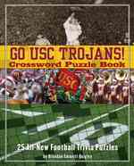 Go USC Trojans! Crossword Puzzle Book : 25 All-New Football Trivia Puzzles （SPI）