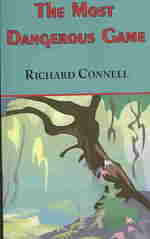 Most Dangerous Game - Richard Connell's Original Masterpiece -- Paperback / softback