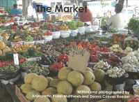 The Market (Hopscotch Books)