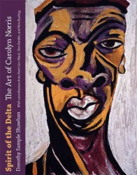 Spirit of the Delta : The Art of Carolyn Norris