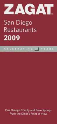 Zagat 2009 San Diego Restaurants (Zagatsurvey: San Diego Restaurants)