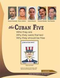 The Cuban Five: Who They are; Why They Were Framed; Why They Should be Free : From the Pages of the Militant （3RD）