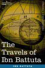 Travels of Ibn Battuta (Travel + Exploration) -- Paperback / softback