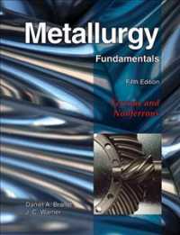 Metallurgy Fundamentals : Ferrous and Nonferrous （5TH）