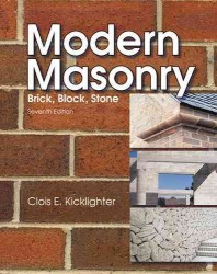 Modern Masonry : Brick, Block, Stone （7TH）