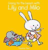 Going to the Beach with Lily and Milo (Lily and Milo) （TRA）