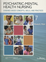 Psychiatric-Mental Health Nursing : Evidence-based Concepts, Skills, and Practice （7 PCK SPI）