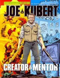 Joe Kubert: A Tribute to the Creator & Mentor