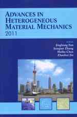 Advances in Heterogeneous Material Mechanics (ICHMM-2011) （2ND）