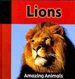 Lions (Amazing Animals)