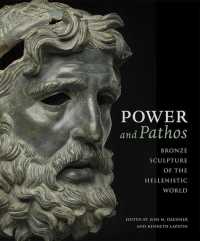 Power and Pathos : Bronze Sculpture of the Hellenistic World