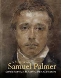 A Memoir of Samuel Palmer (Lives of the Artists)
