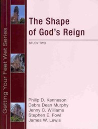 The Shape of God's Reign (Getting Your Feet Wet)