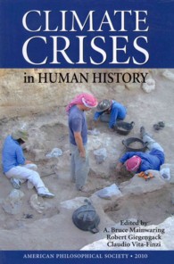 Climate Crises in Human History : Lightning Rod Press, Vol. 6 (Lightning Rod Press)
