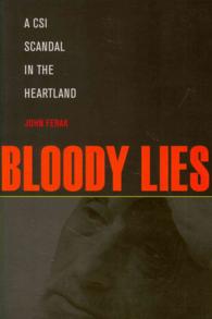 Bloody Lies : A CSI Scandal in the Heartland (Black Squirrel Books™)