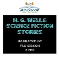 H. G. Wells Science Fiction Stories (3-Volume Set) (Classics on Cd) （Unabridged）