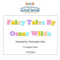 Fairy Tales by Oscar Wilde (3-Volume Set) （Unabridged）