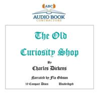 The Old Curiosity Shop (19-Volume Set) (Classics on Cd Collection) （Unabridged）