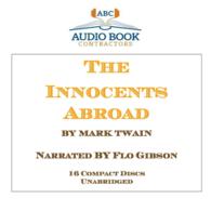 The Innocents Abroad (16-Volume Set) (Classic Books on Cds Collection) （Unabridged）