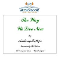 The Way We Live Now (Classic Books on Cd Collection)