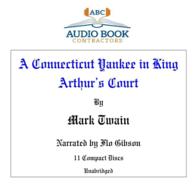 A Connecticut Yankee in King Arthur's Court (11-Volume Set) (Classic on Cd) （Unabridged）