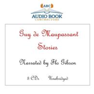 Guy De Maupassant Stories (3-Volume Set) (Classic Books on Cd Collection)