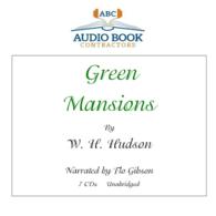 Green Mansions (Classic Books on Cd Collection)