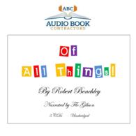 Of All Things! (Classic Books on Cd Collection)